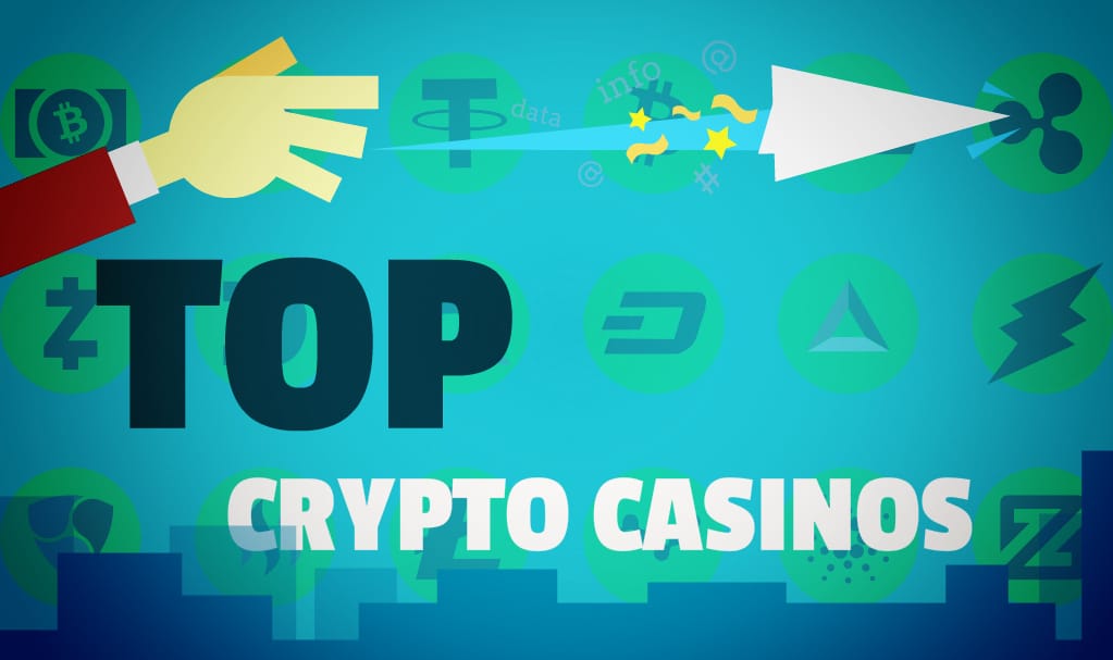 Top Crypto Casinos